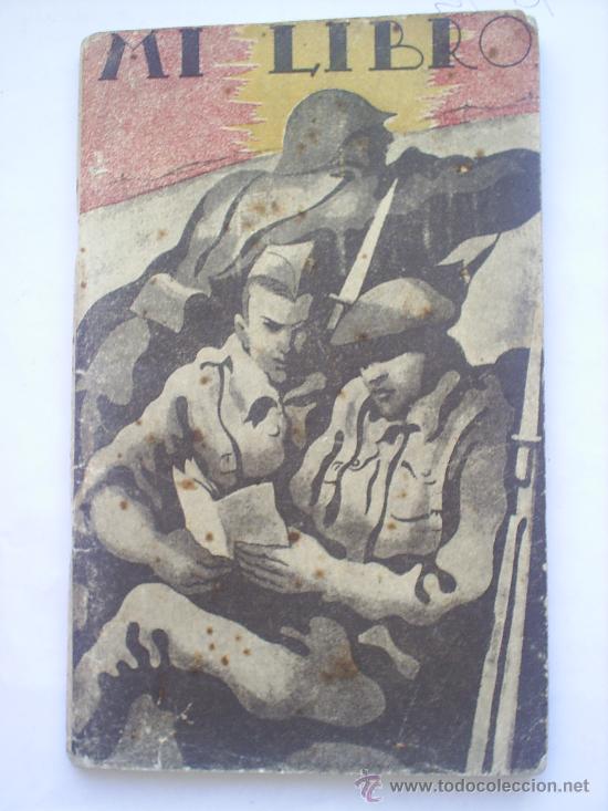 Militaria: MI LIBRO ------MANUAL DEL SOLDADO