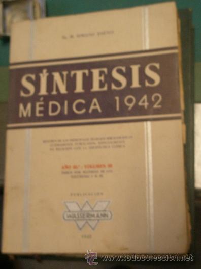 Militaria: S&iacute;ntesis m&eacute;dica, 1942, a&ntilde;o III, volumen III, 400 p&aacute;g con ilustraciones a color