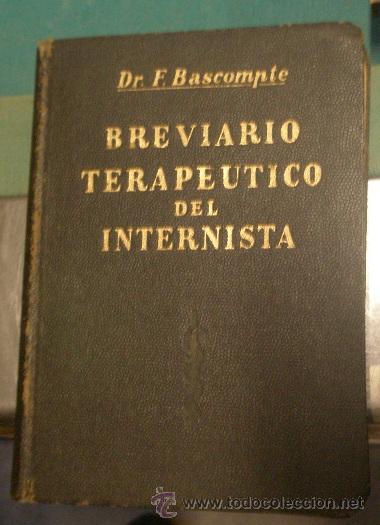 Militaria: Breviario terapeutico del internista, 1943, 250 p&aacute;ginas