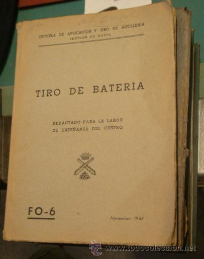 Military Antiques: Tiro de bateria, 1943, 62 p&aacute;ginas con l&aacute;minas