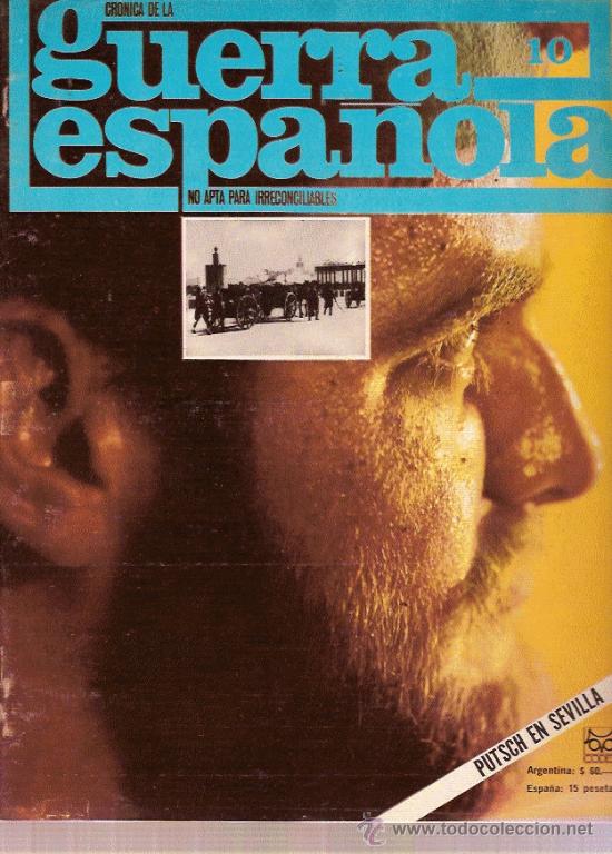 Militaria: CRONICA DE LA GUERRA ESPA&Ntilde;OLA N&ordm; 10 ANDALUCIA CONFUSION Y TRAGEDIA ED CODEX