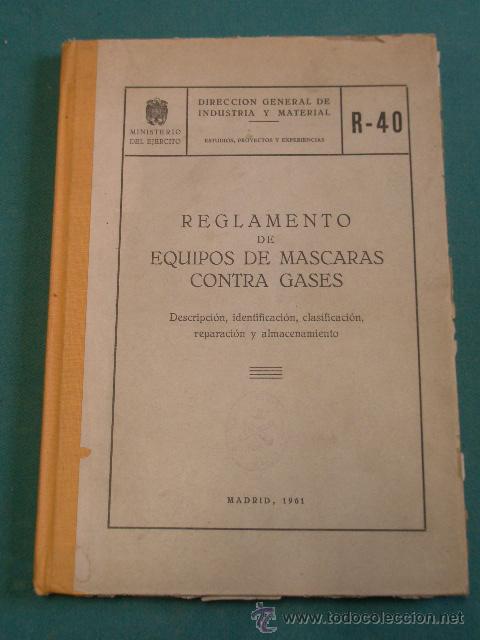 Military Antiques: Reglamento de equipos de mascaras contra gases