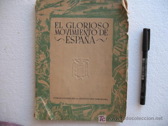 Military Antiques: Guerra Civil, El Glorioso Movimiento de Espa&ntilde;a.
