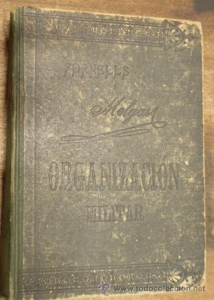 Military Antiques: Principios generales, org&aacute;nicos, militares, 1&ordf; parte, 1911, 200 p&aacute;g.