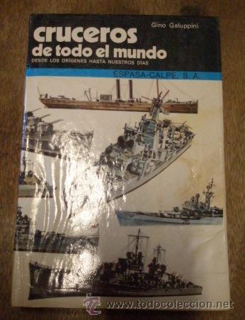 Military Antiques: Cruceros de todo el mundo, 272 p&aacute;g. aprox., ilustrado