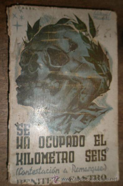 Military Antiques: Se ha ocupado el Km. 6, 257 p&aacute;g. novela