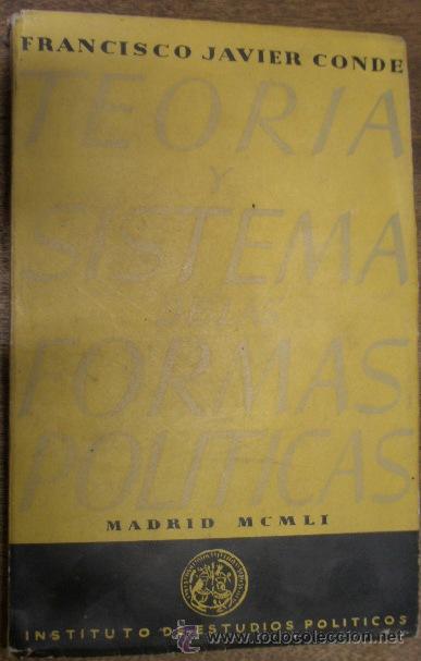 Militaria: Teoria y sistema de las formas pol&iacute;ticas, 198 p&aacute;g., 1951