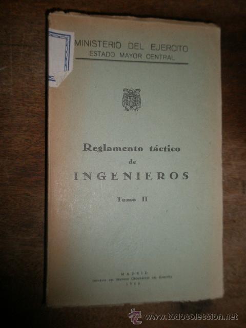 Militaria: Reglamento t&aacute;ctico de ingenieros, tomo II, 1960, 357 p&aacute;g.