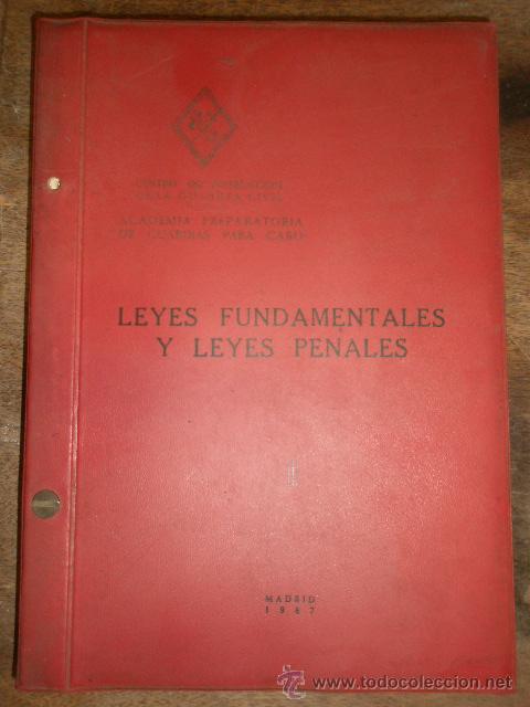 Militaria: Leyes fundamentales y leyes penales, 1967, 420 p&aacute;ginas