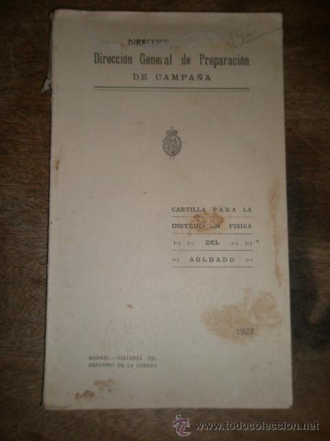 Militaria: Cartilla para la instrucci&oacute;n f&iacute;sica del soldado, 1927, 88 p&aacute;ginas