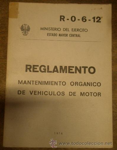 Military Antiques: Reglamento, Mantenimiento organico de veh&iacute;culos de motor, 1967, 271 p&aacute;g.