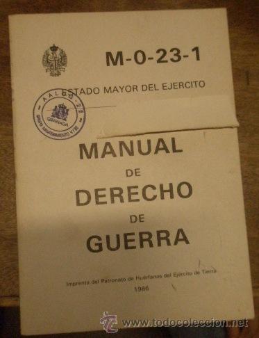 Military Antiques: Manual de derecho de guerra, 1986, 352 p&aacute;ginas