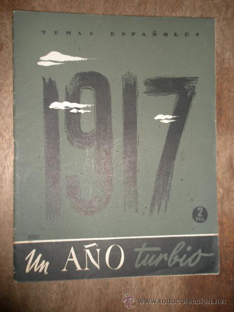 Militaria: Temas Espa&ntilde;oles, n&ordm; 70, 1917 Un a&ntilde;o turbio, 1953