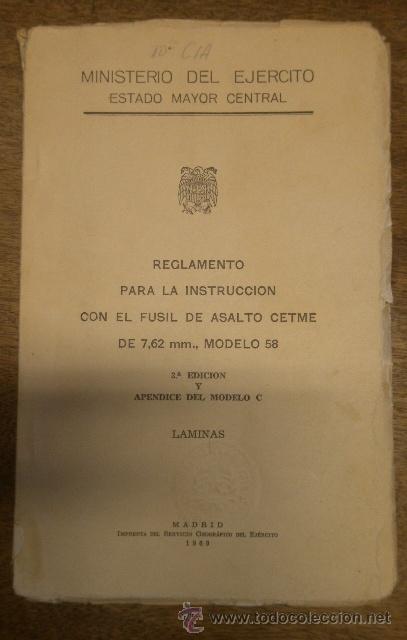 Militaria: Reglamento de Cetme mod. 58, con l&aacute;minas, 1969