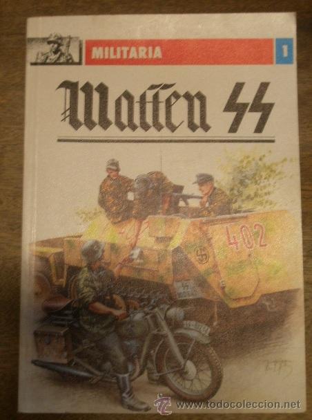 Military Antiques: Waffen-SS, 1993, en polaco, 64 p&aacute;ginas, contiene fotos e ilustraciones