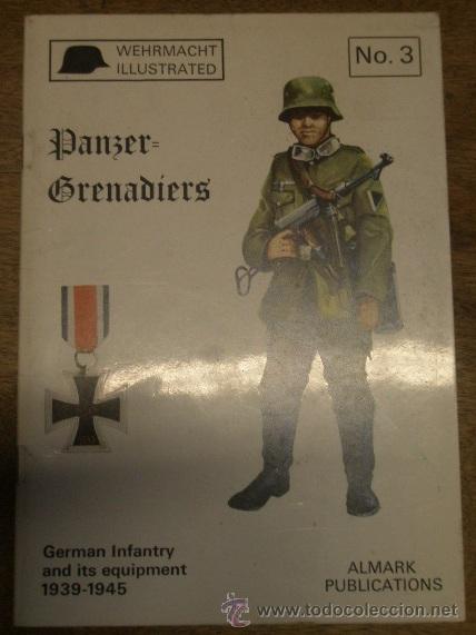 Militaria: Panzer Grenadiers, 1972, en ingl&eacute;s, 32 p&aacute;ginas, contiene fotos e ilustraciones