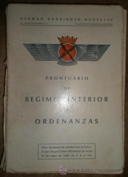 Militaria: Prontuario de regimen interior y ordenanzas, 355 p&aacute;g., 1975