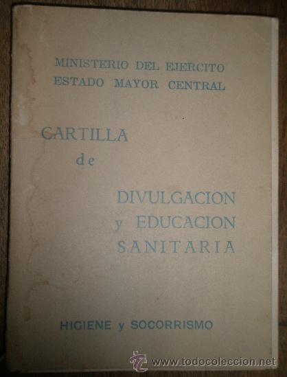 Militaria: Cartilla de divulgaci&oacute;n y educaci&oacute;n sanit&aacute;ria, 1968, 112 p&aacute;g., con ilustraciones