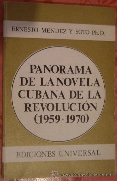 Militaria: Panorama de la novela cubana de la revoluci&oacute;n, 1959-1970, a&ntilde;o 1977, 262 p&aacute;g.