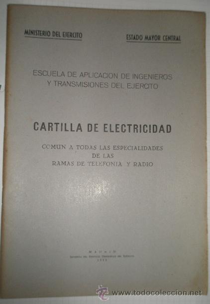 Militaria: Cartilla de electricidad, 63 p&aacute;g. contiene ilustraciones