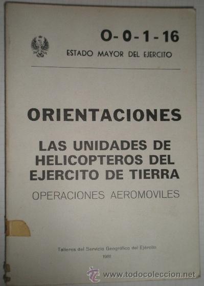 Militaria: Las unidades de helic&oacute;pteros del ej&eacute;rcito de tierra, 230 p&aacute;ginas, con fotos e ilustraciones