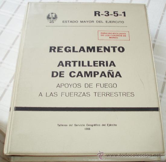 Militaria: reglamento artilleria de campa&ntilde;a