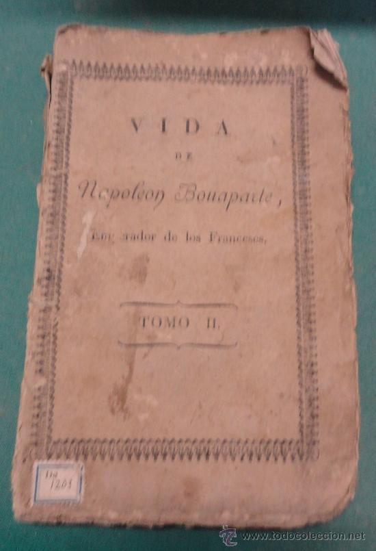 Militaria: Libro, Vida de Bonaparte, 1804, tomo II