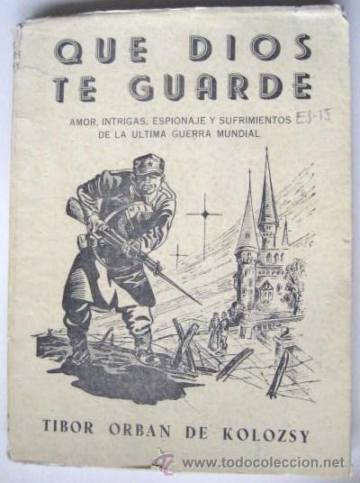 Military Antiques: - QUE DIOS TE GUARDE -  1954. SEGUNDA GUERRA. ENVIO GRATIS&iexcl;&iexcl;&iexcl;
