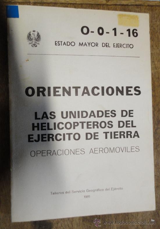 Military Antiques: Las unidades de helicopteros del ej&eacute;rcito de tierra, 229 p&aacute;g., con ilustraciones
