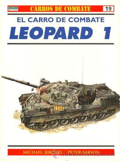 Militaria: CARROS DE COMBATE 19 EL CARRO DE COMBATE LEOPARD 1