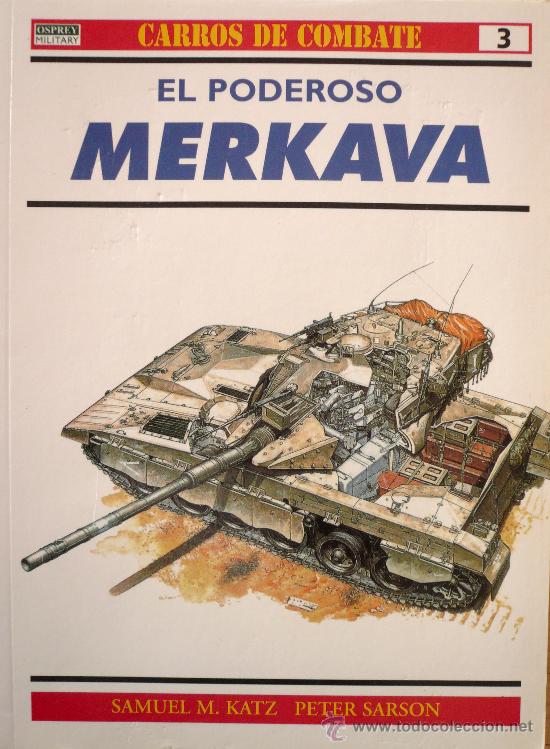 Militaria: EL PODEROSO MERKAVA - Foto 1