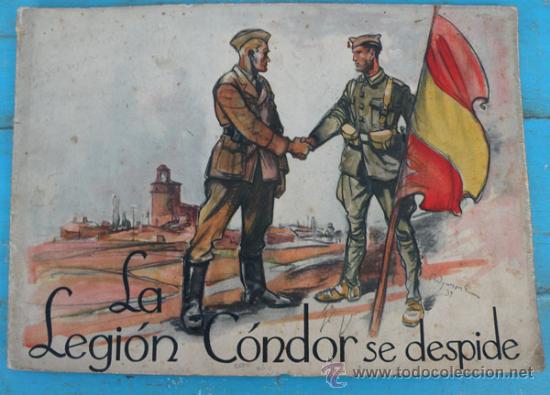 Militaria: ANTIGUO CUADERNO LIBRO DE LA LEGION CONDOR - SE DESPIDE - CON FOTOGRAFIAS, DIBUJOS, HIMNO DE LA LEGI