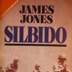 Militaria: JAMES JONES / SILBIDO. Lote 25846440