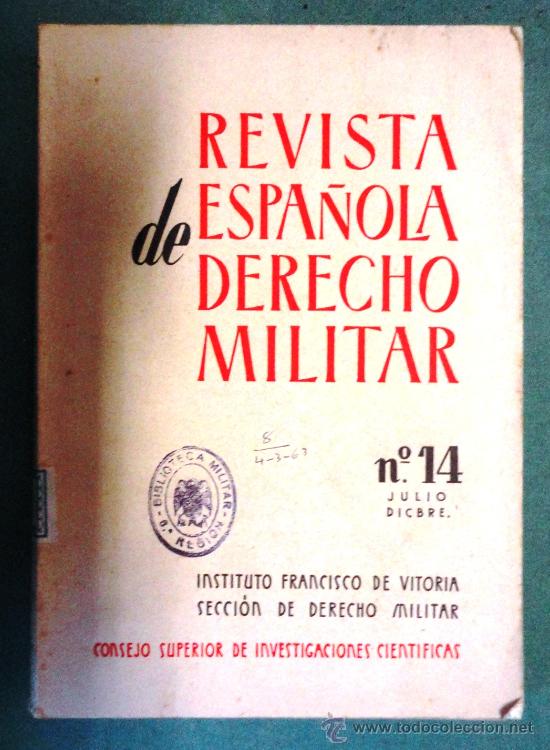 Militaria: 'Revista espa&ntilde;ola de derecho militar'. A&ntilde;o 1962, 427 p&aacute;ginas.