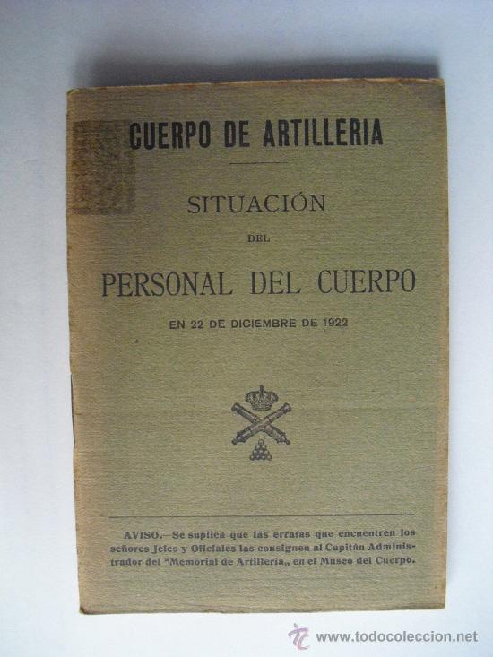 Military Antiques: 1922 SITUACION DEL PERSONAL DEL CUERPO DE ART&ordf;
