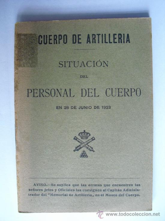 Militaria: 1923 SITUACION DEL PERSONAL DEL CUERPO DE ART&ordf;