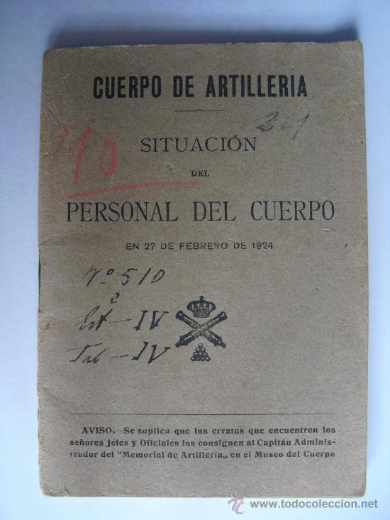 Militaria: 1924 SITUACION DEL PERSONAL DEL CUERPO DE ARTILLERIA