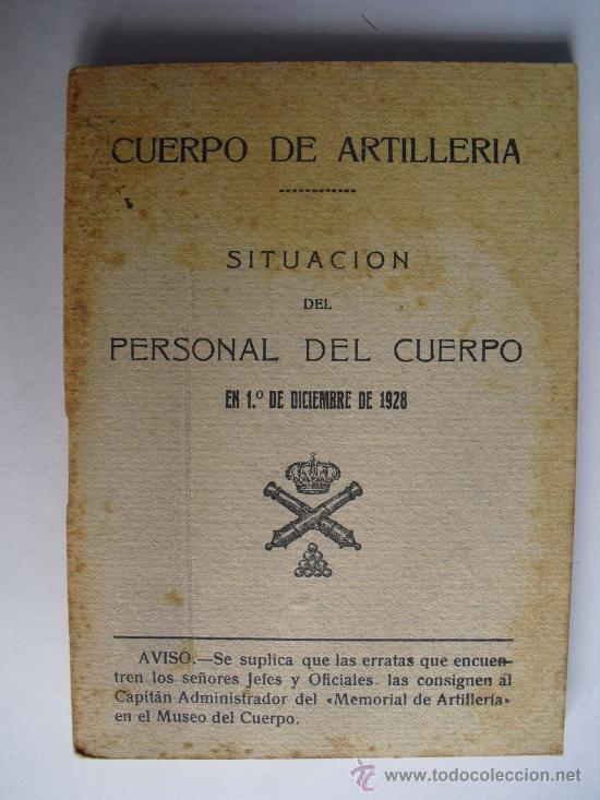 Militaria: 1928 SITUACION DEL PERSONAL DEL CUERPO DE ART&ordf;