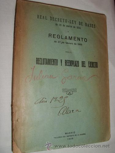 Militaria: RECLUTAMIENTO Y REEMPLAZO DEL EJ&Eacute;RCITO. Talleres del Dep.de la Guerra.  Madrid.  1925.