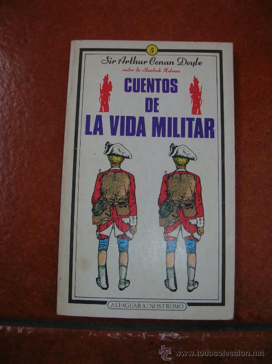 cuentos de la vida militar: sir arthur conan do - Buy Antique military  books and literature on todocoleccion