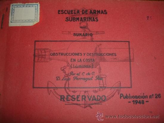 Militaria: ESCUELA DE ARMAS SUBMARINAS - Foto 1
