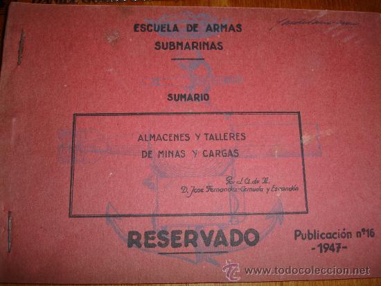 Militaria: ESCUELA DE ARMAS SUBMARINAS - Foto 5