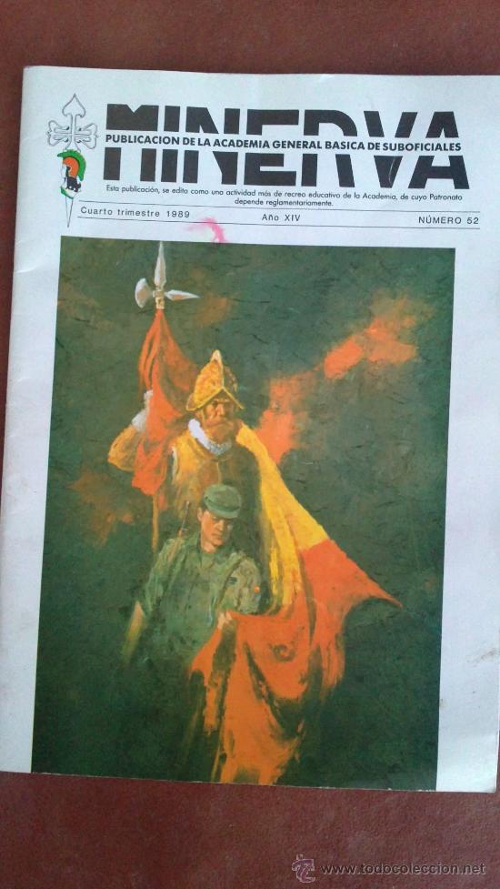 Militaria: &-MINERVA-PUBLICACION DE LA ACADEMIA GENERAL BASICA DE SUBOFICIALES-(A&Ntilde;O.89)