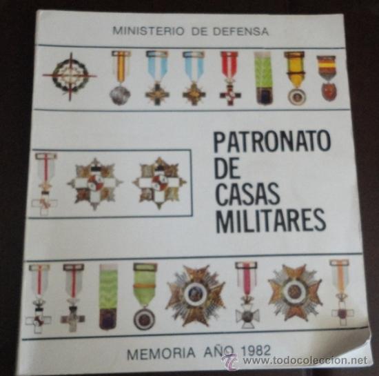 Military Antiques: Libro Patronato de Casas Militares. 140 p&aacute;ginas.