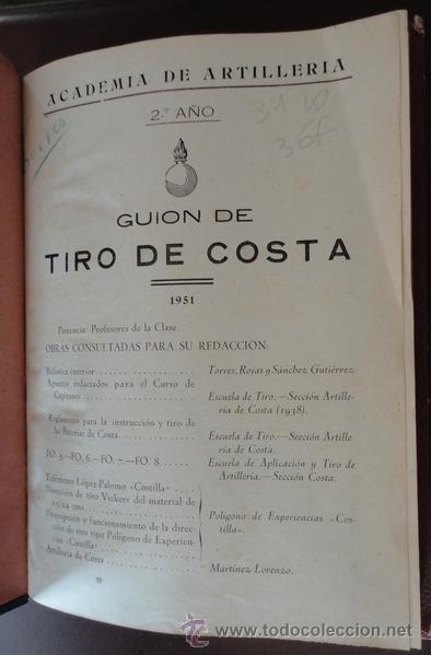 Militaria: Gui&oacute;n de tiro de costa, l&aacute;minas plegables. 178 p&aacute;ginas.