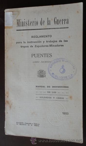 Militaria: Puentes, Zapadores-minadores, 1933, 105 p&aacute;ginas, con figuras Rep&uacute;blica