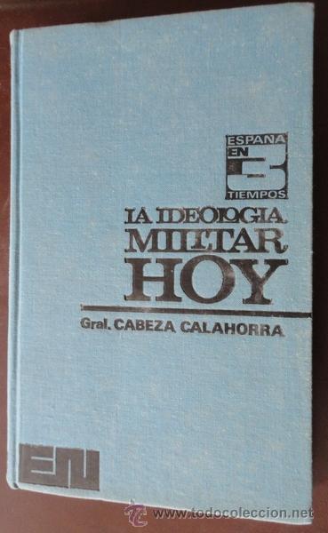 Militaria: La ideolog&iacute;a militar hoy, 328 p&aacute;ginas