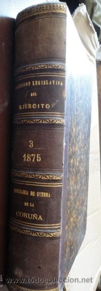 Militaria: Colecci&oacute;n legislativa de 1875. 600 p&aacute;ginas aprox.