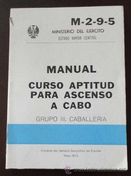 Militaria: Curso de Aptitud de Ascenso a Cabo, Caballer&iacute;a.