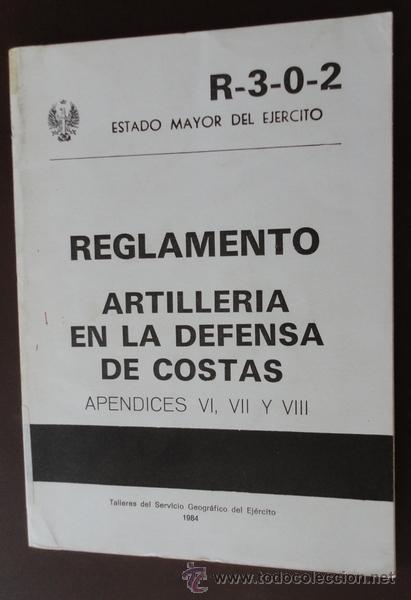Militaria: Reglamento Artiller&iacute;a en la defensa de costas, 74 p&aacute;ginas